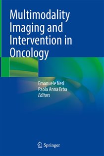 Multimodality Imaging and Intervention in Oncology